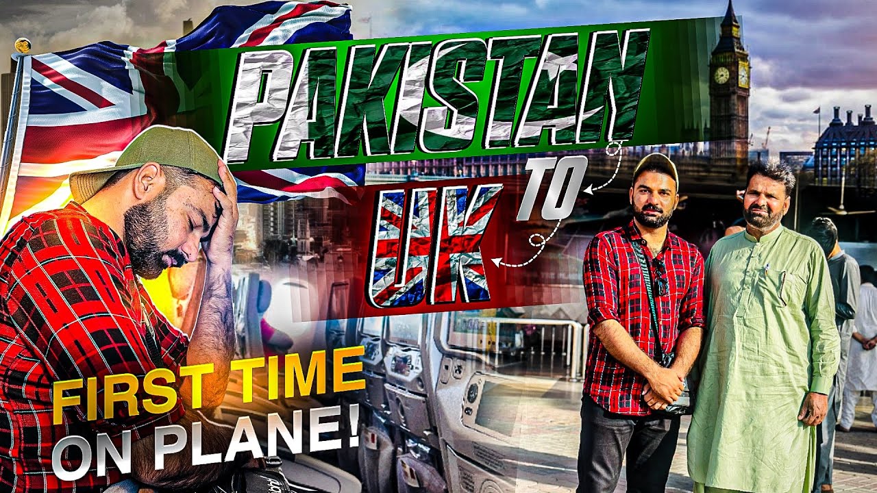 First Time on Plane | Pak 🇵🇰To UK 🇬🇧| My Experience