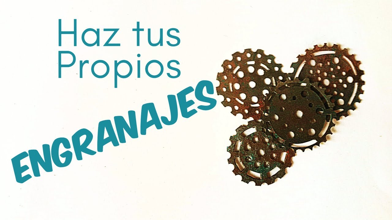 Haz tus propios ENGRANAJES