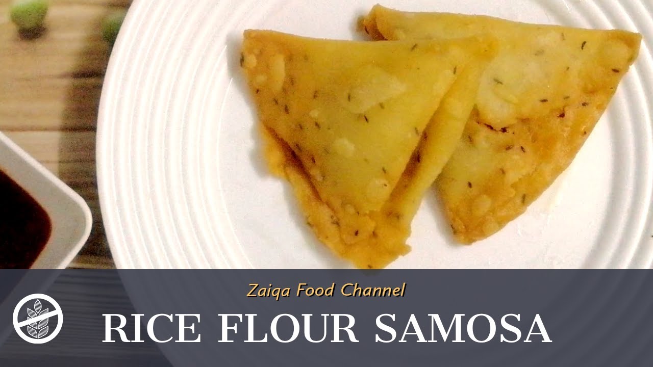 Gluten Free Samosa | Rice flour Samosa | ReemGram | Gluten free recipes by Zaiqa Food Channel