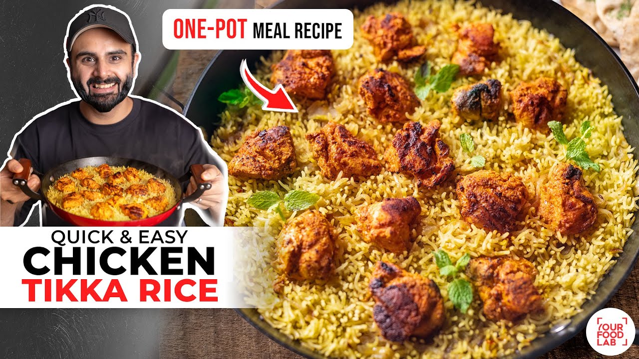 Chicken Tikka Rice Recipe | Quick & Healthy One-Pot Meal | Chicken Tikka Rice | Chef Sanjyot Keer