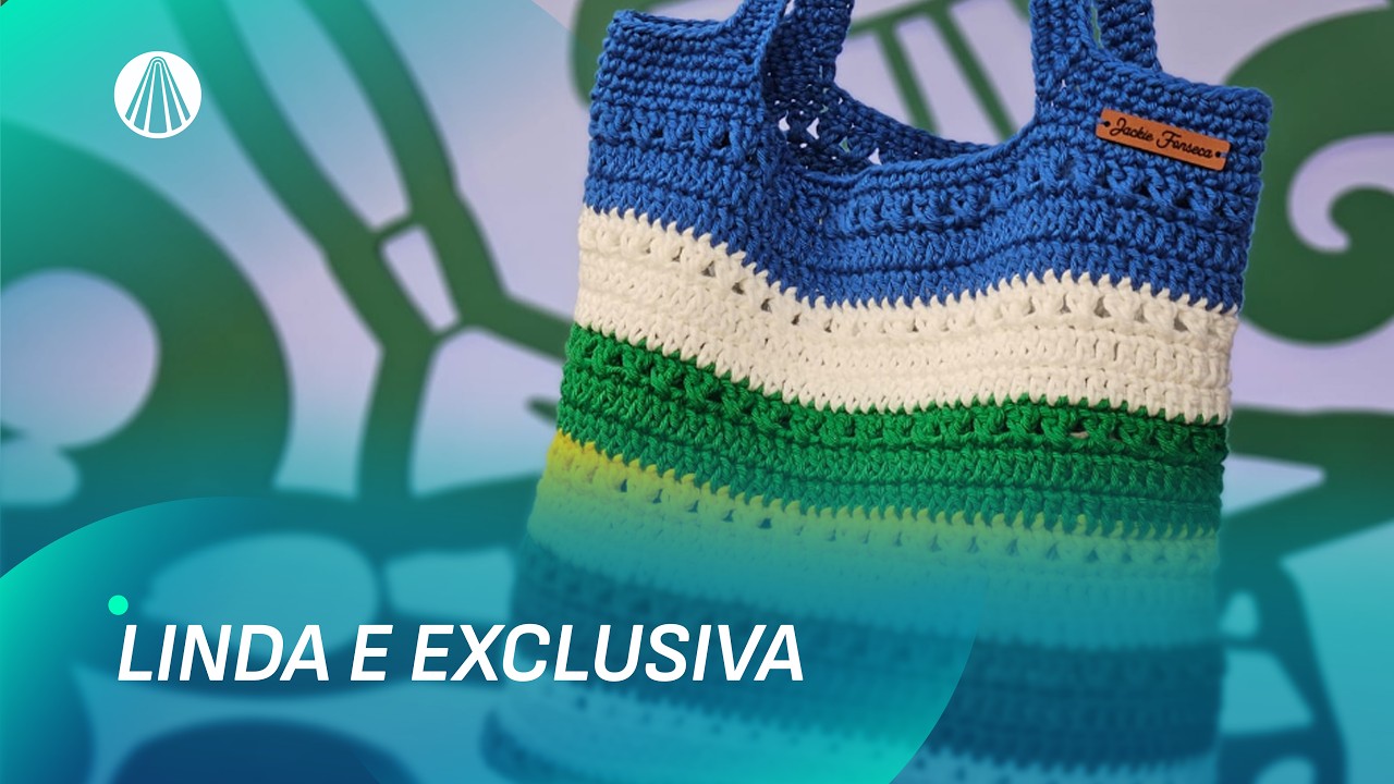Bolsa de Croch&ecirc; do Brasil: Aprenda com Jackie Fonseca | Fa&ccedil;a Voc&ecirc; Mesmo