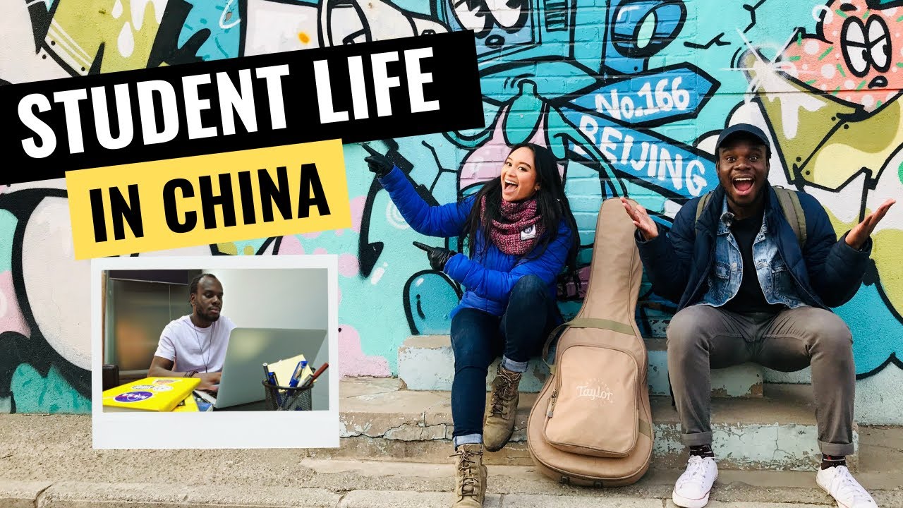 INTERNATIONAL STUDENT LIFE IN CHINA 2022: What's it like to study abroad?