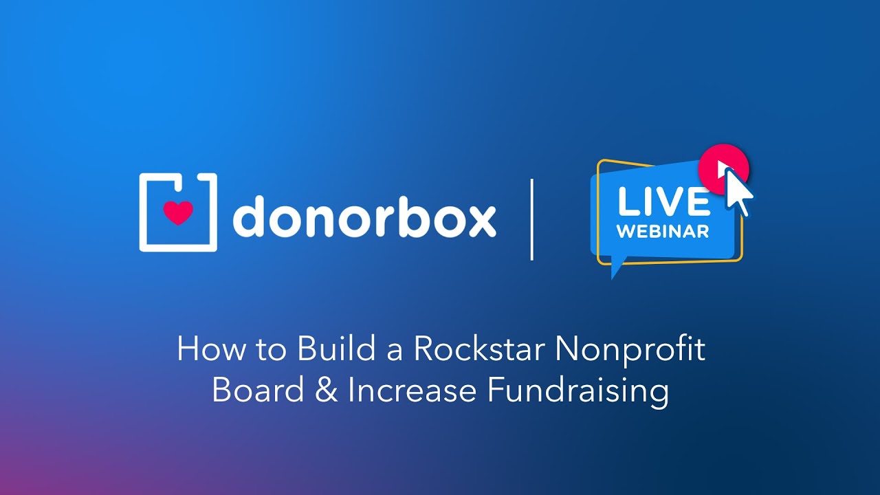 Board Agreement: How to Build a Rockstar Nonprofit Board & Increase Fundraising | Donorbox Webinar