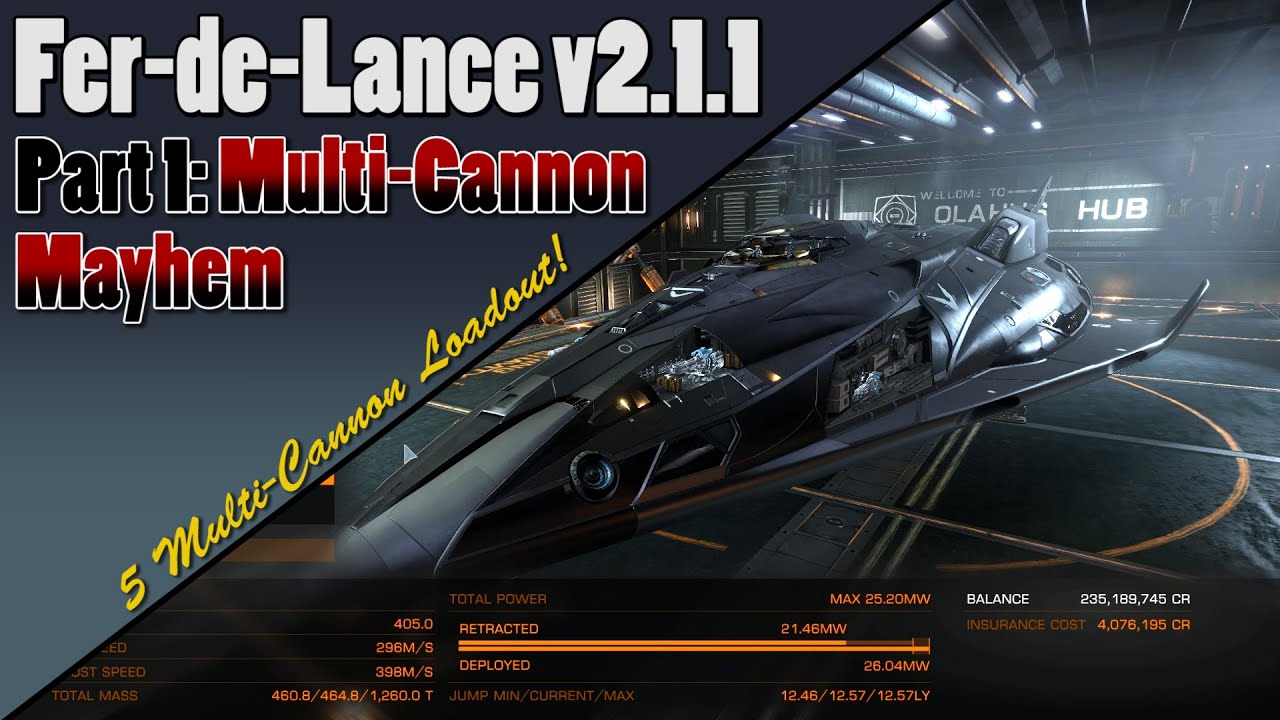 Elite Dangerous - Fer-de-Lance v2.1.1 - Full Multi-Cannon Loadout