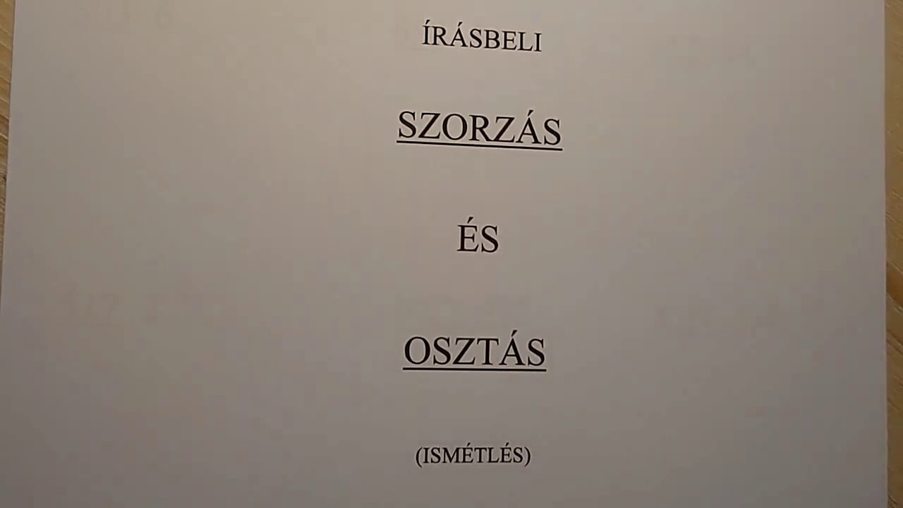 Írásbeli szorzás és osztás