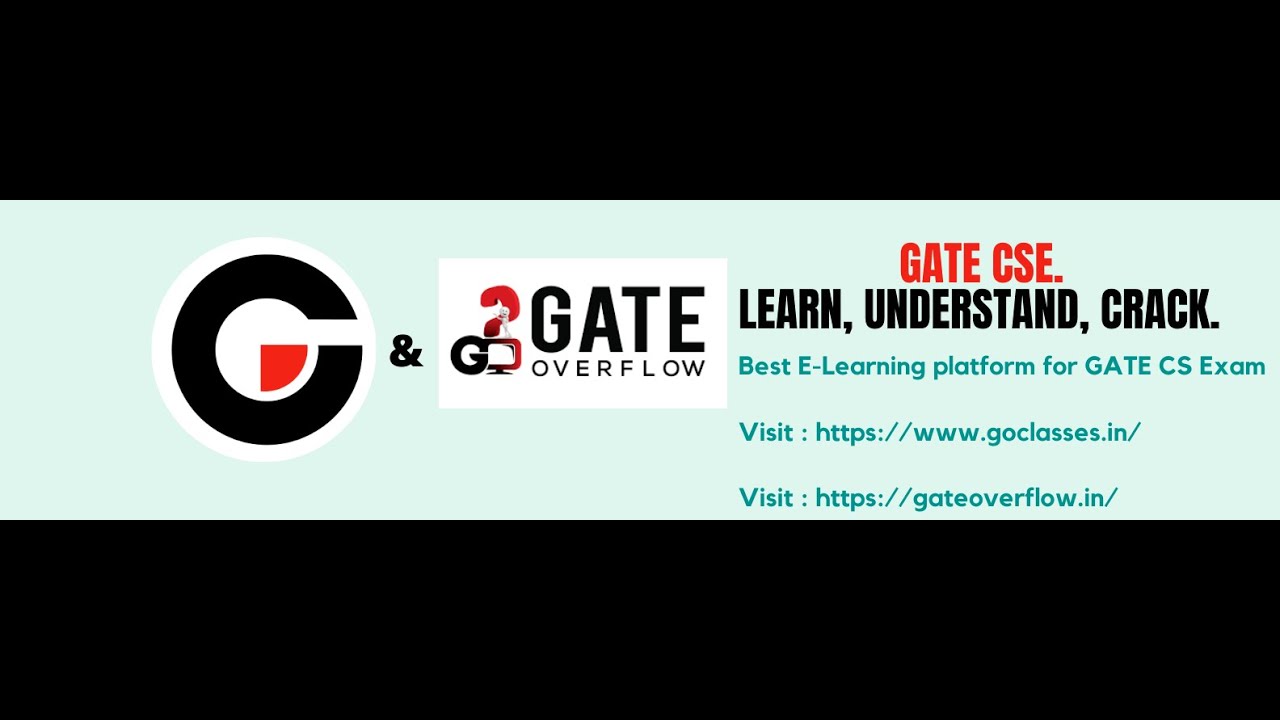 Prepare for GATE Computer Science Exam | GO Classes | GATE Overflow | Best GATE E-learning platform