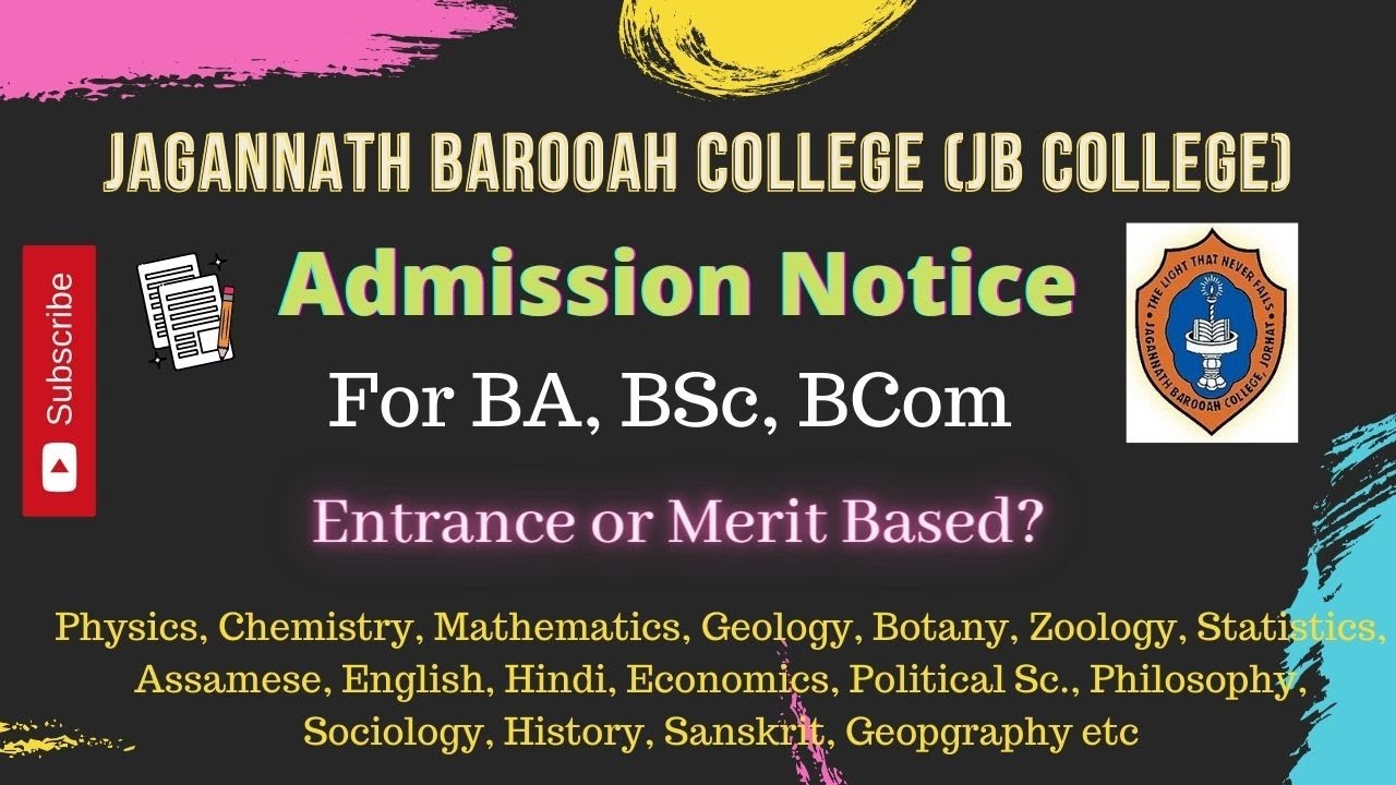 Jagannath Barooah (JB) College Admission Notice 2021 | BA, BSc, BCom | Entrance or Merit Based?