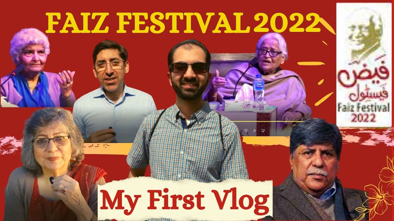 Faiz Festival 2022 | Alhamra Art Council | My First Vlog