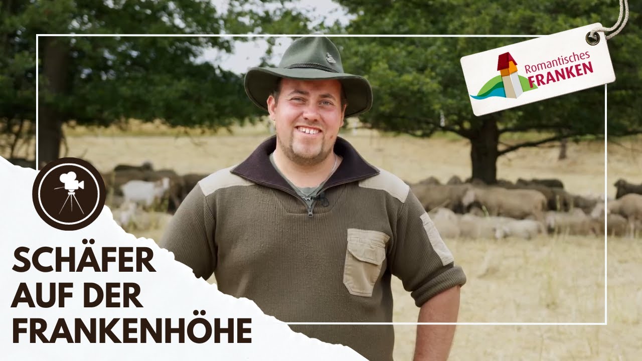 🐑 Sch&auml;fer auf der Frankenh&ouml;he 🐑 im Romantischen Franken