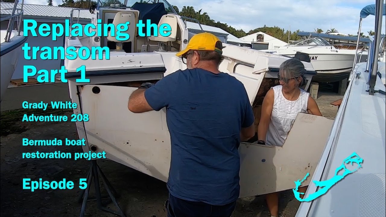 Transom rebuild part 1 Bermuda Grady White