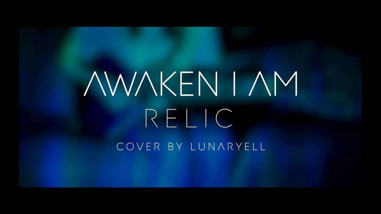 Awaken I Am - Relic (full guitar cover)