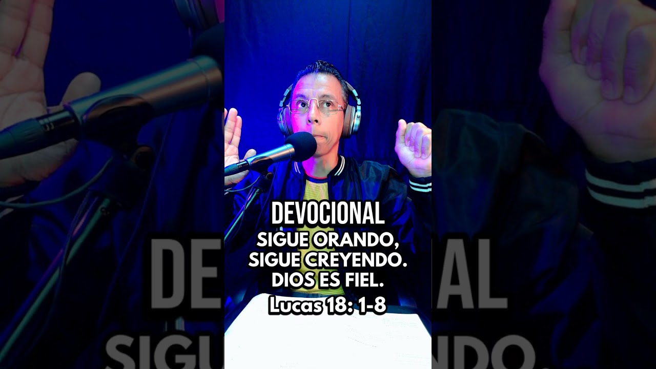 CUANDO ORAR PARECE INÚTIL, PERO RENDIRSE NO ES LA OPCIÓN. #LuisArellanoPreciado