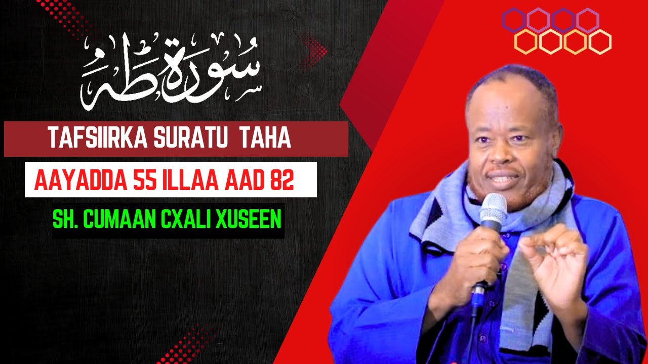 Darsigii 129 aad ee #Tafsiirka Cusub Suuradda Kahfi Aayadda 55 aad ilaa 82 aad