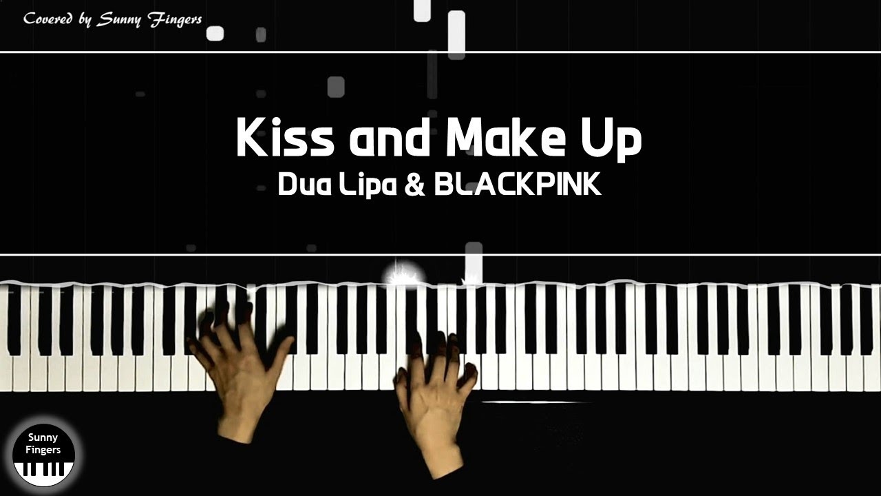 Kiss and Make Up - Dua Lipa & BLACKPINK | piano cover by Sunny Fingers