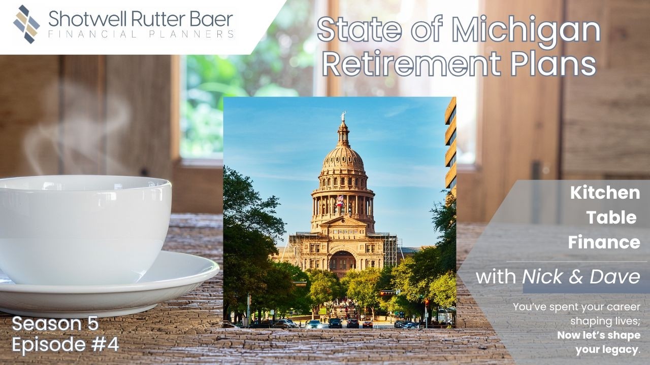 S5E4 State of Michigan Retirement Benefits