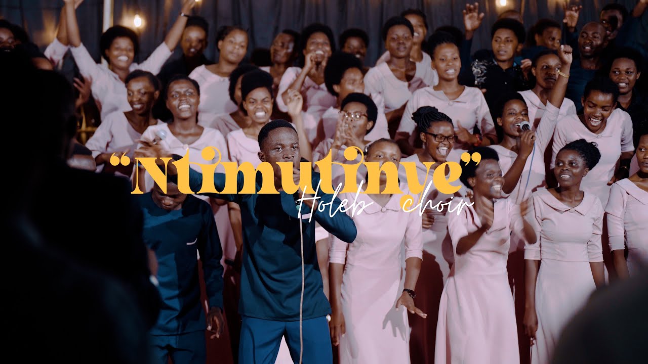 Ntimutinye | Horeb Choir