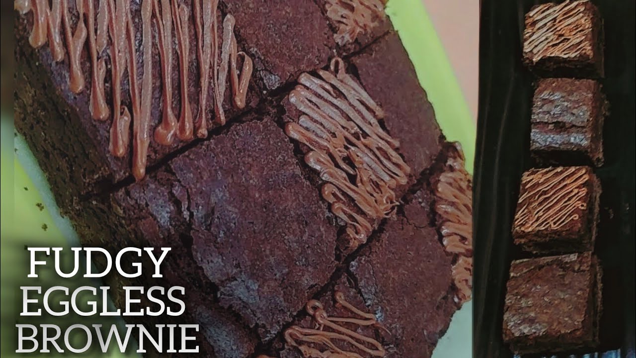 The Best Eggless Fudge Brownie | Chocolate Fudge Brownie | Brownie Recipe | Fudgy Brownie |