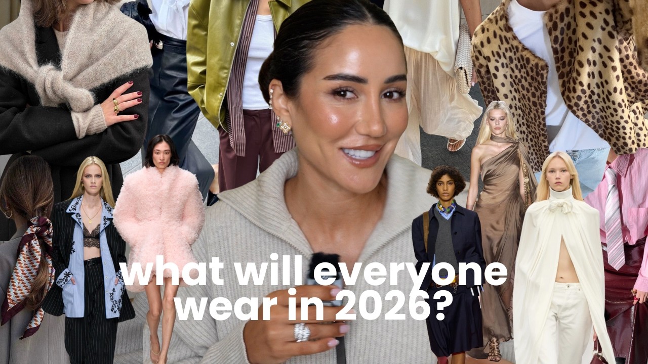 Fashion Trends 2026 Explained