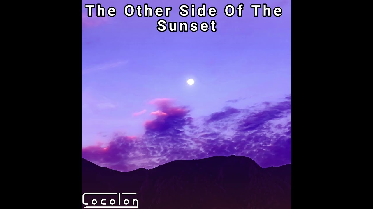The Other Side Of The Sunset
