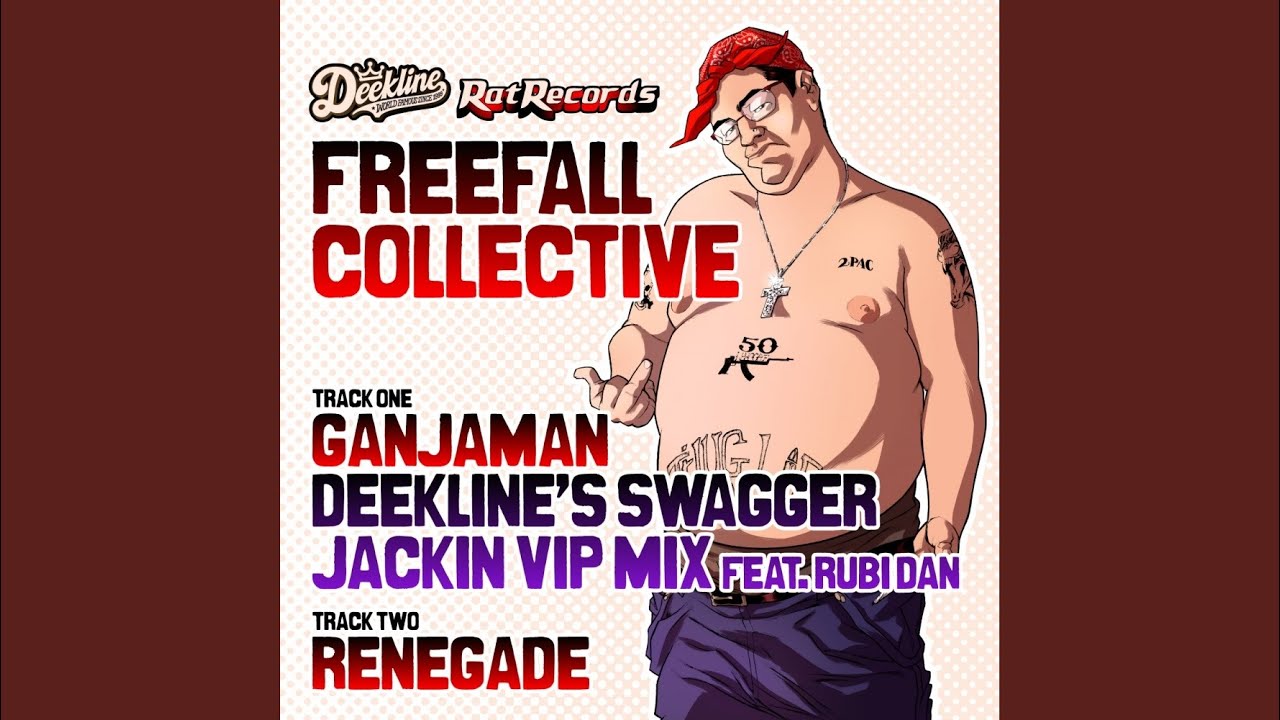 Ganjaman (Deeklines Swagger Jackin VIP Mix Feat. Rubi Dan)