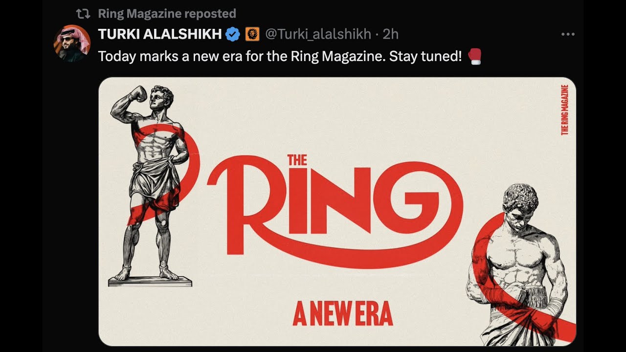 TURKI ALALSHIKH buys THE RING magazine!  Good or bad?