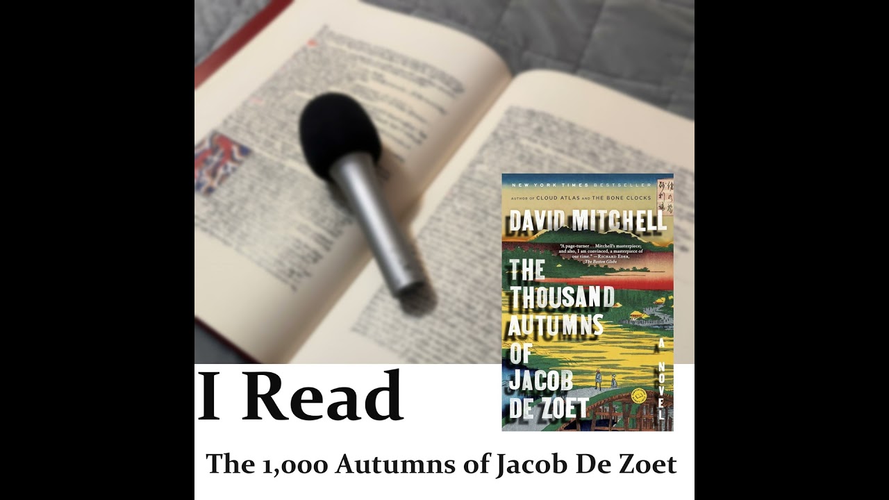 The Thousand Autumns of Jacob De Zoet