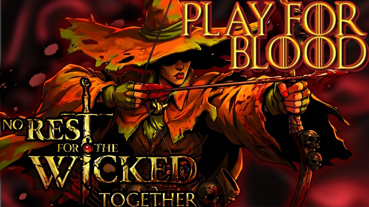 BROKEN BLEED LIFESTEAL BOW BUILD - No Rest for the Wicked Together