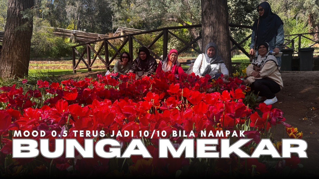 Perth 02: Kami jumpa MELAYU COCOS di Taman Bunga TULIP | Cuaca Sejuk Tapi Kami PANAS 🇦🇺 #Australia