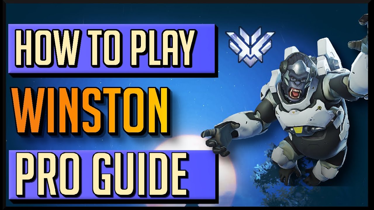 How to improve as Winston - Insane Winston Overwatch Guide 2021