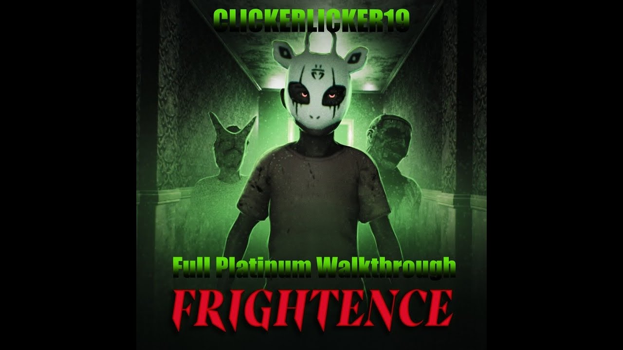 Frightence - I Thought I'd Never Be Back Here - Full 100% Walkthrough (PS5 Version) - Platinum #525