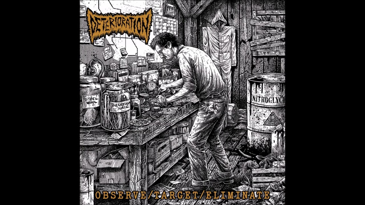 Deterioration - Observe/Target/Eliminate (2026) Full Album (Grindcore)
