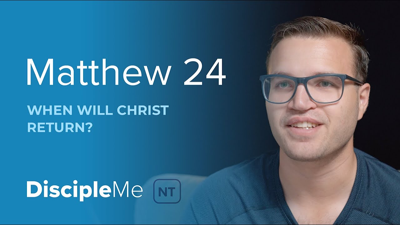 The Gospel Story | When Will Christ Return? Matthew 24