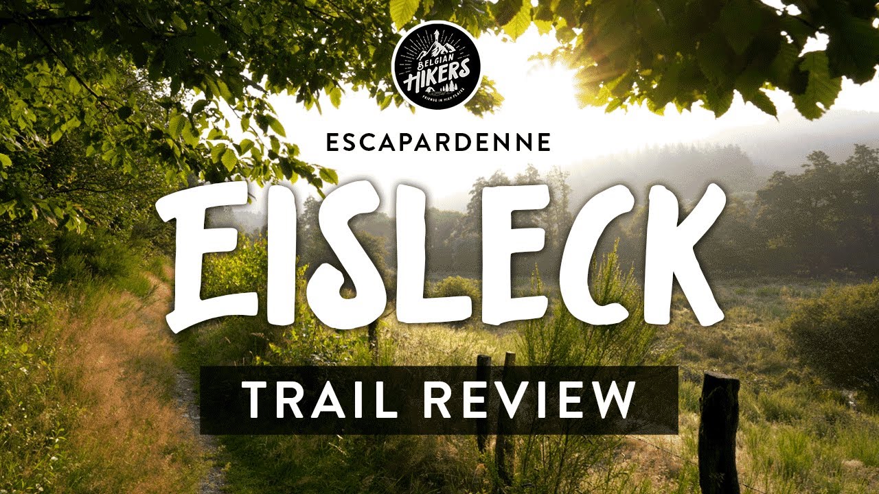 The Escapardenne Eisleck trail: review of a true classic!
