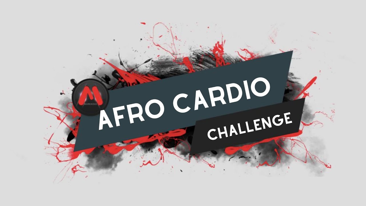 AFRO CARDIO CHALLENGE - by MARKADAS DANCE CENTER (Dance Tutorial)