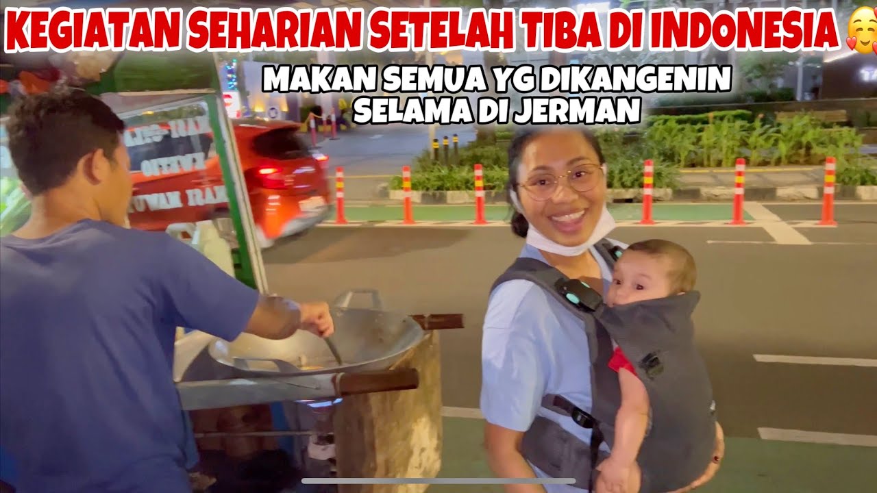 24 JAM PERTAMA SETELAH TIBA DI INDONESIA 🤩