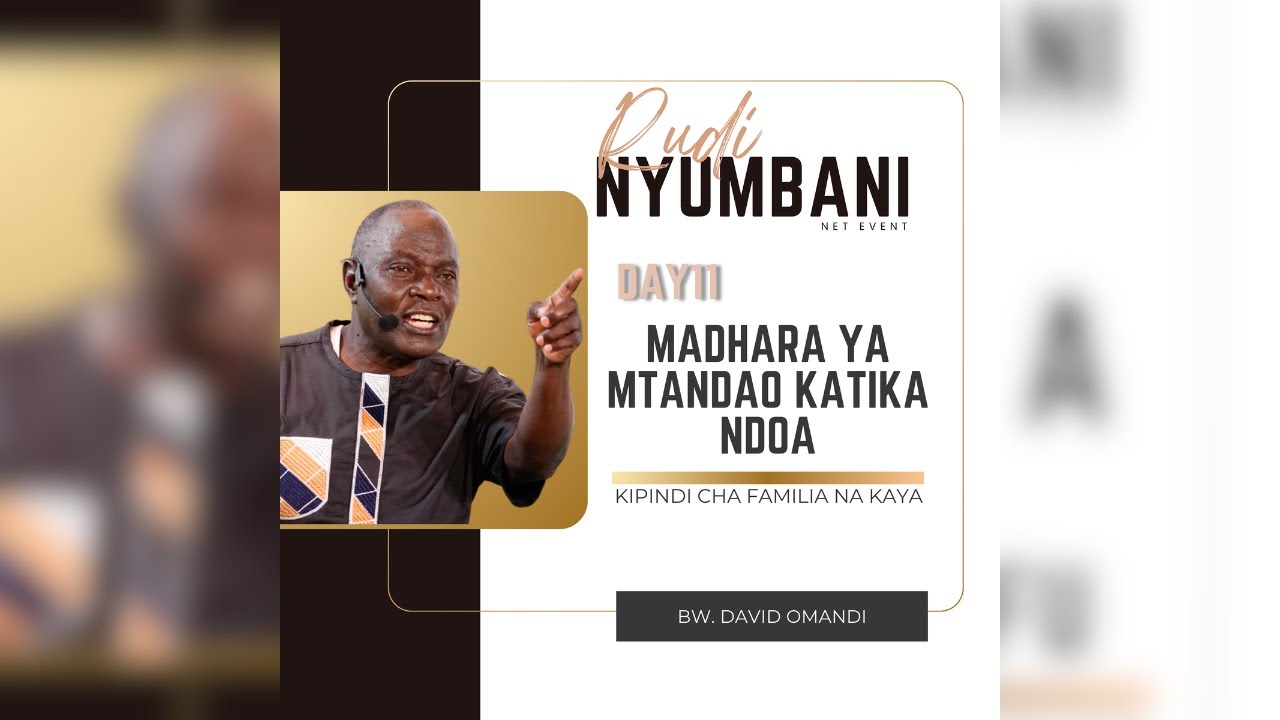 Day11 - Familia na Kaya na Bw. David Omandi - Madhara ya Mtandao Katika Ndoa