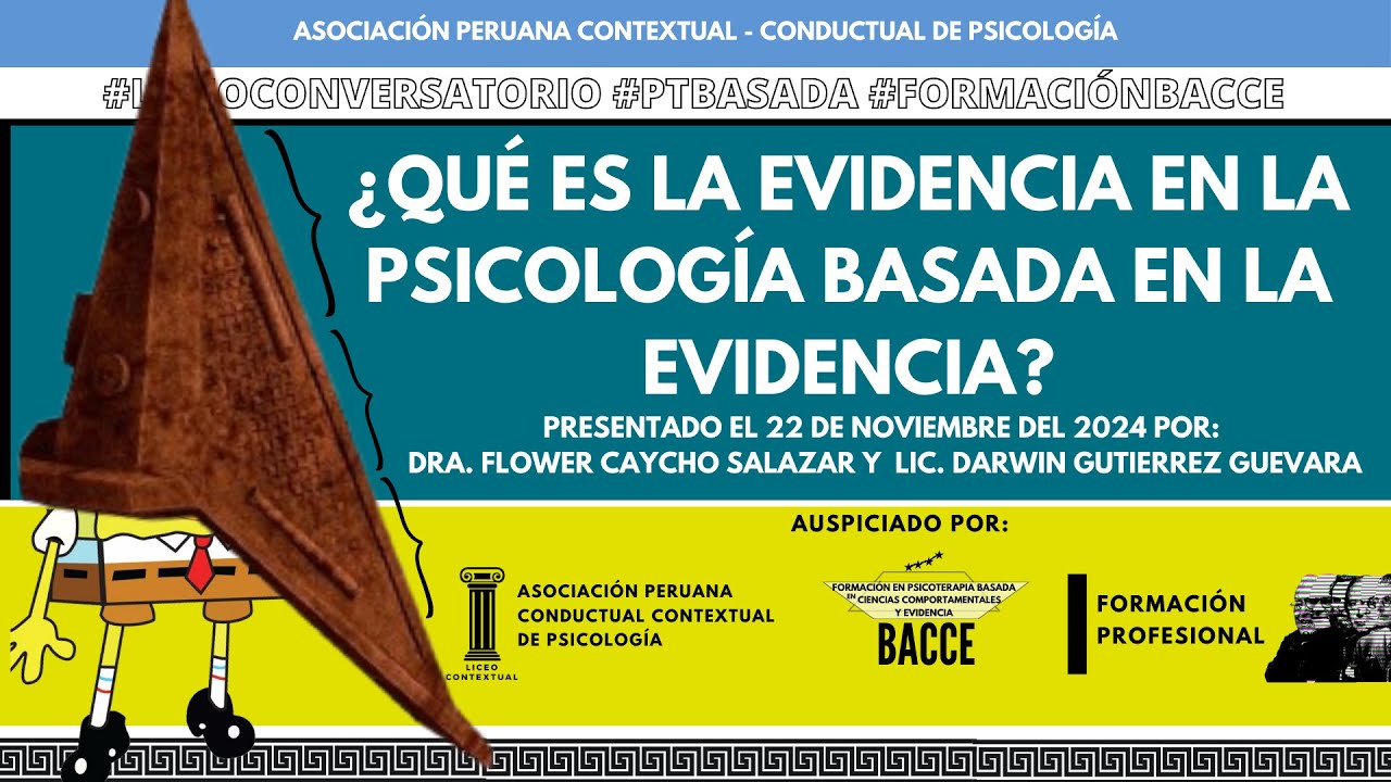 Conversatorio BACCE: ¿Qué es la evidencia en la psicología basada en la evidencia?
