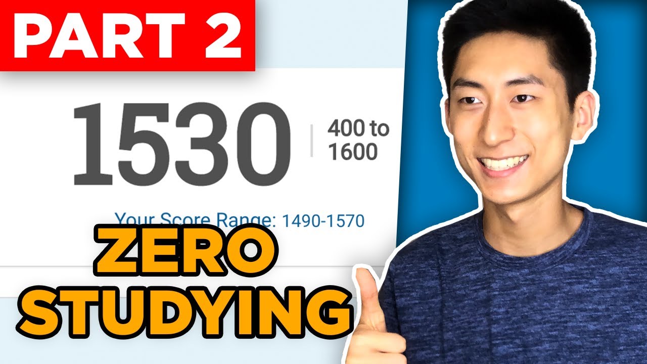 I Got a 1530 on the SAT Without Studying, and You Can Too (Part 2)