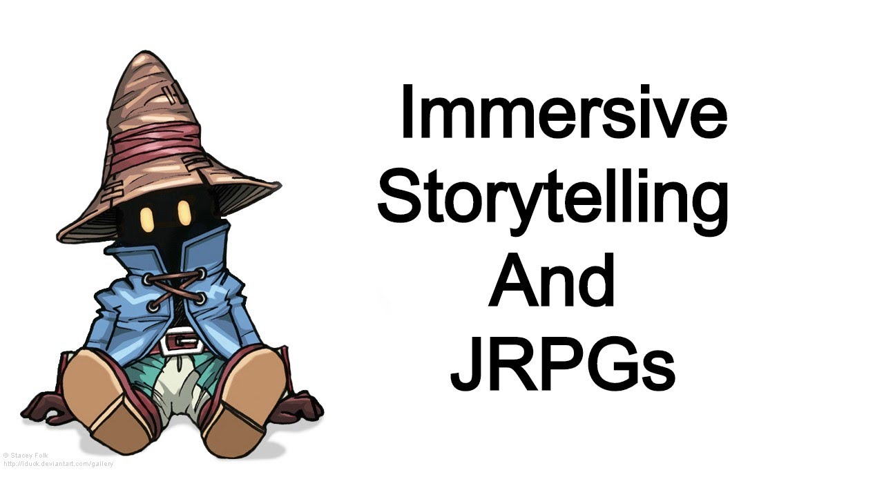 Immersive Storytelling and JRPGs