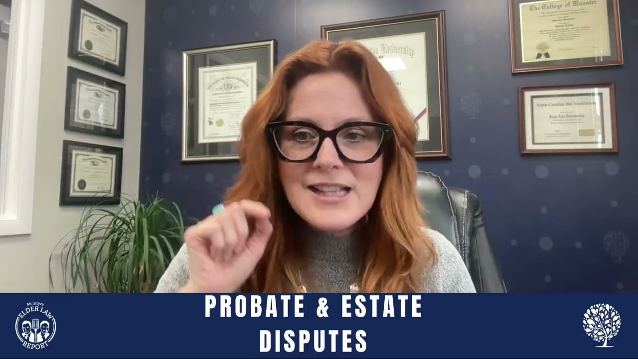 [Elder Law Report] North Carolina Probate and Estate Disputes