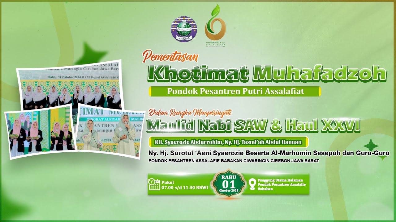 LIVE PEMENTASAN MUHAFADZOH ( Pondok Pesantren Putri Assalafiat Babakan )