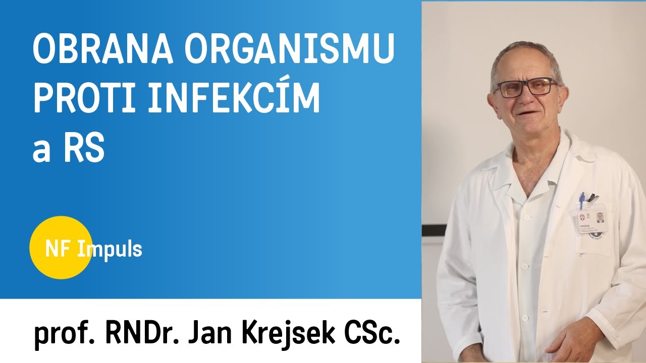 Obrana organismu proti infekcím - prof. RNDr. Jan Krejsek CSc.