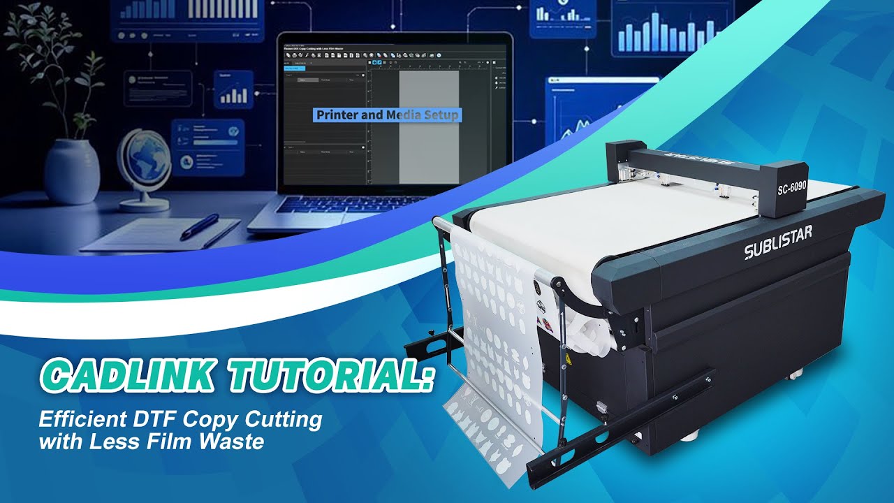 CadLink Tutorial: Efficient DTF Copy Cutting with Less Film Waste