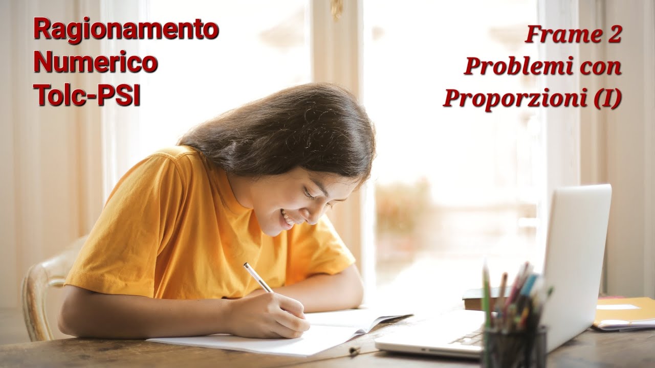 Tolc-PSI Ragionamento Numerico - Problemi con Proporzioni (1)