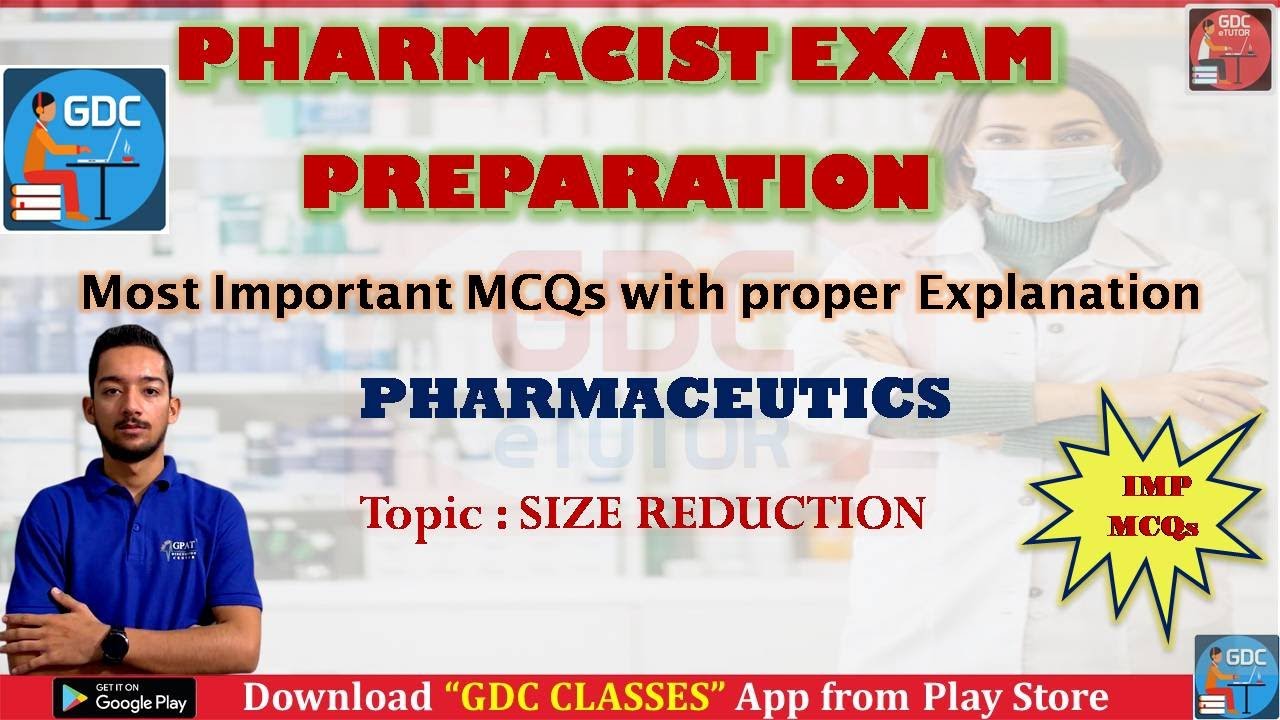 SIZE REDUCTION [PHARMACEUTICS] IMPORTANT MCQS | PHARMACIST EXAM PREPARATION BY AKASH SIR.