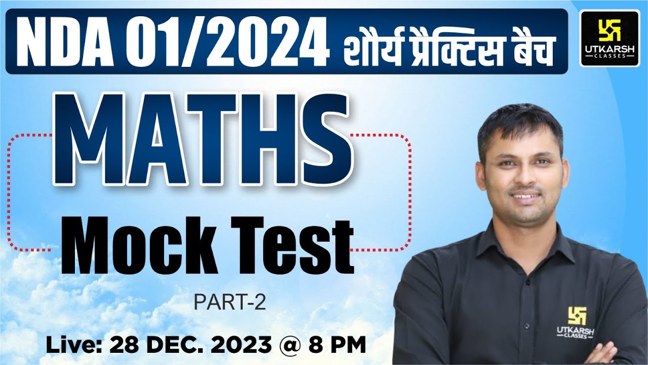 NDA Math Mock Test | NDA 01/2024 Math | NDA Maths Live Classes | NDA Maths by UDA