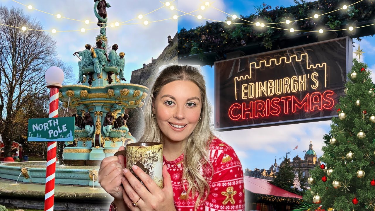 The UK’s BEST city to be in during Christmas: Edinburgh! ✨🎄🇬🇧