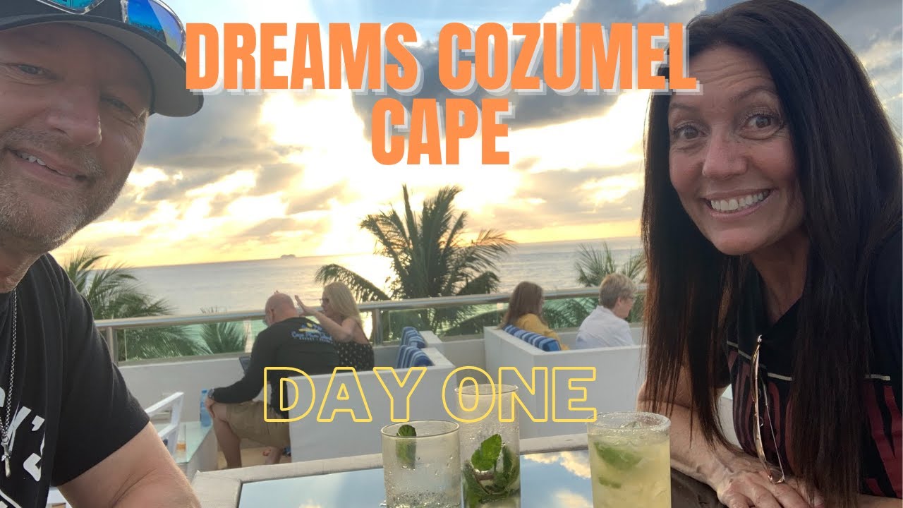 Dreams Cozumel Cape DAY ONE| Arrival| Room Tour and Sky Bar Sunset