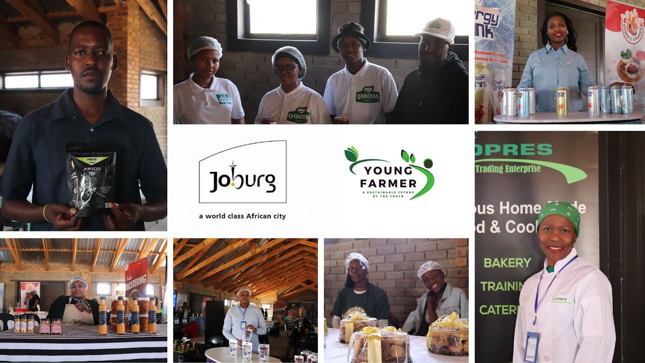 Young Farmer Connect Exhibition Special: City Of Johannesburg  Agroprocessing Unit