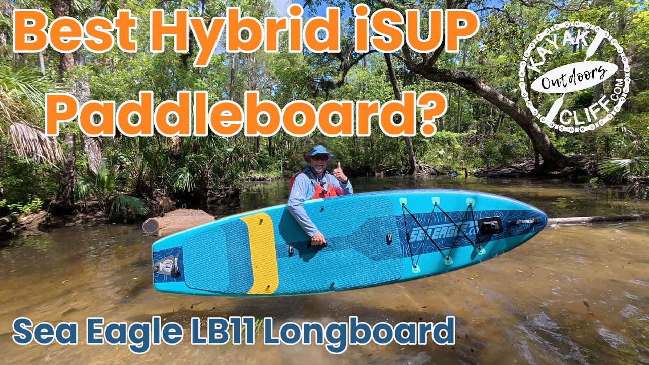 Best Hybrid iSUP Paddleboard?  Sea Eagle LB11